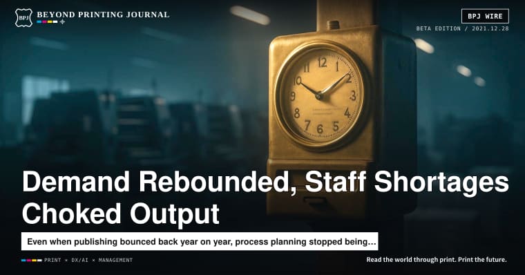 Bankruptcies Fell in 2021. Factory Headcount Didn’t Rise—Japan Print Market Annual Report 2021