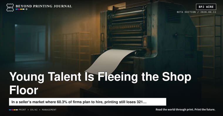 Does Your Print Plant Look Like a Punishment Assignment? The Shop Floor Disappears From Young People’s View—and Skills Become a Bidding War