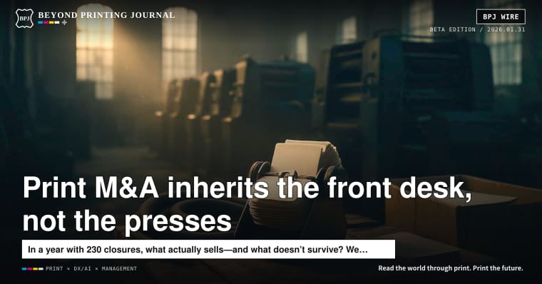 In print M&A, it’s not the presses that get inherited—it’s the customer “front desk”