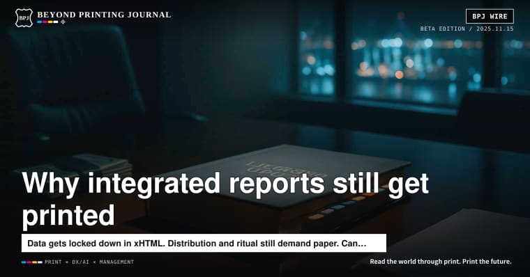 Even as e-filing spreads, integrated reports still get printed