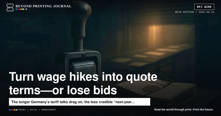 Only printers that can translate wage hikes into quote terms will survive
