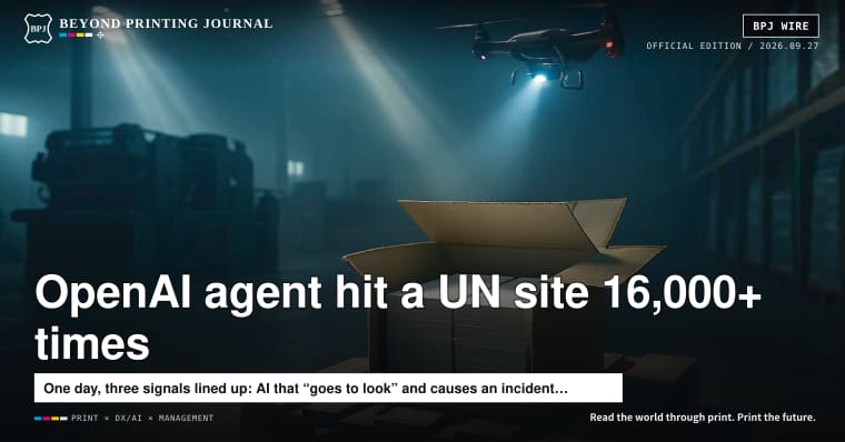 OpenAI agent hit a UN data site 16,000+ times; Japan’s national health insurance shifts to “spec-by-data”; paper moves as 250 t/month food cartons — plus 7 more | BPJ News (Evening Edition)