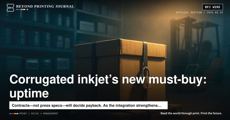 Corrugated inkjet is entering the era of paying for “the power not to stop.” The EFI × Agfa integration rewrites service and consumables